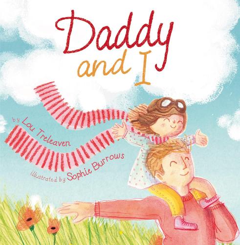 Daddy and I (Paperback)