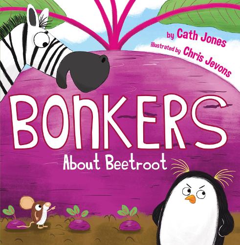 Bonkers About Beetroot (Paperback)