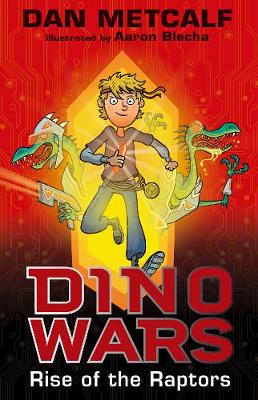 Rise of the Raptors - Dino Wars 1 (Paperback)