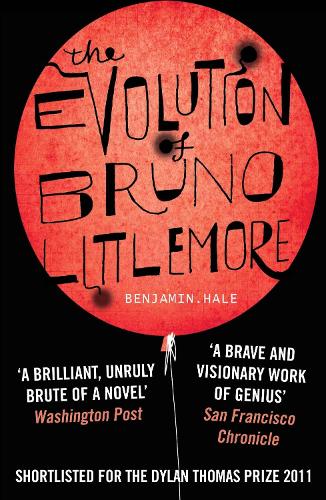 The Evolution of Bruno Littlemore (Paperback)