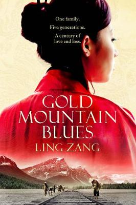 Gold Mountain Blues (Paperback)