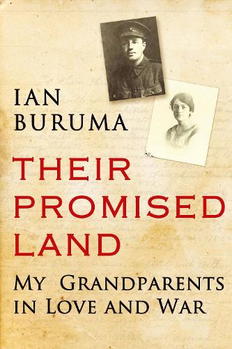 Their Promised Land: My Grandparents in Love and War (Hardback)