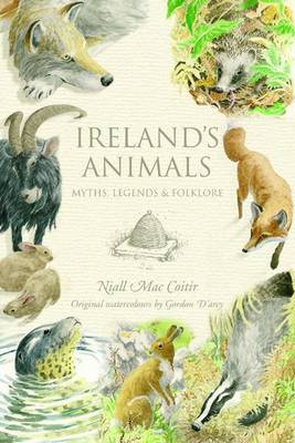 Cover Ireland's Animals: Myths, Legends and Folklore