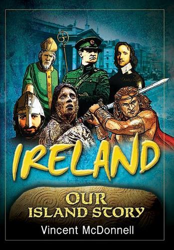 Ireland: Our Island Story (Paperback)