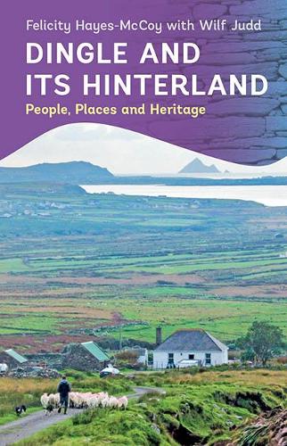 Dingle and its Hinterland (Paperback)