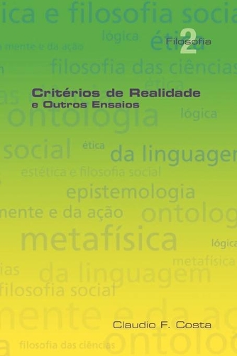 Criterios De Realidade E Outros Ensaios (Paperback)