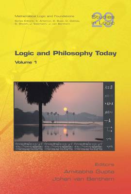 Logic and Philosophy Today: Volume 1 - Studies in Logic Series Volume 29 (Paperback)