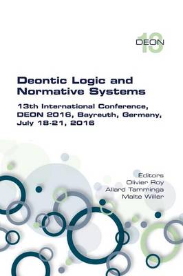 Deontic Logic and Normative Systems. 13th International Conference, Deon 2016 (Paperback)