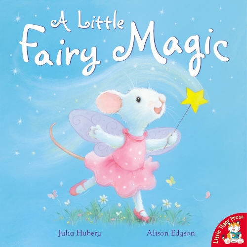 A Little Fairy Magic (Paperback)