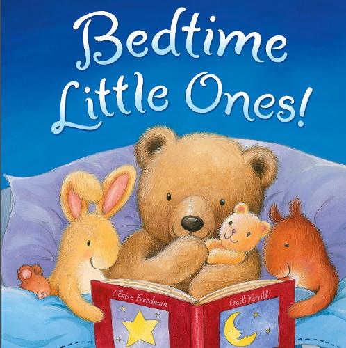 Bedtime, Little Ones! (Hardback)