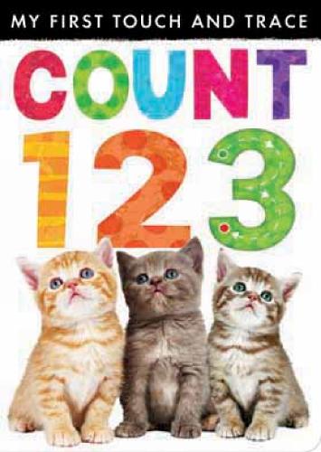 My First Touch and Trace: Count 123 - My First Touch and Trace