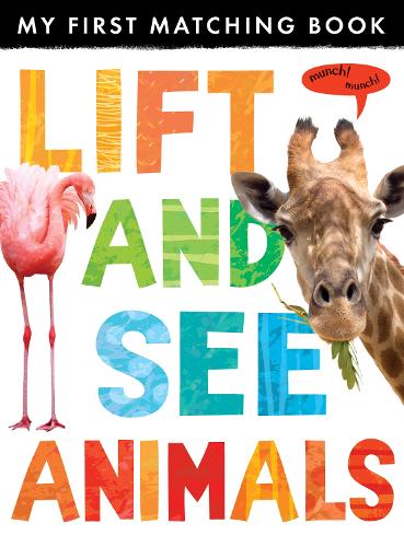 Lift and See: Animals - Lift and See