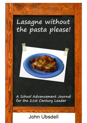 Lasagne without the Pasta Please! (Paperback)