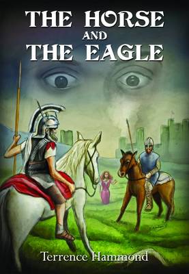 The Horse and The Eagle (Paperback)
