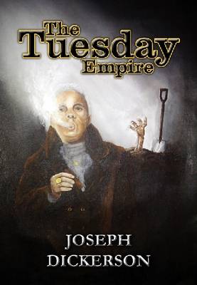 The Tuesday Empire (Paperback)