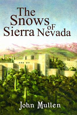The Snows of Sierra Nevada (Paperback)