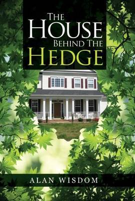 The House Behind the Hedge - Triology (Paperback)