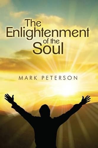 The Enlightenment of the Soul (Paperback)