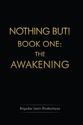 Nothing but: Book 1: Book 1 (Paperback)