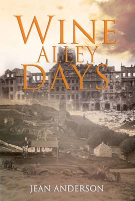 Wine Alley Days (Paperback)