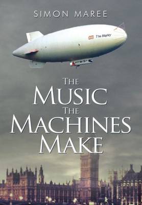 The Music the Machines Make (Paperback)