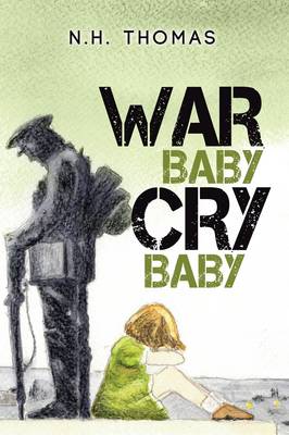 War Baby, Cry Baby (Paperback)