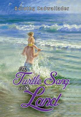 The Turtle Sang in the Land (Paperback)