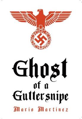 Ghost of a Guttersnipe (Paperback)