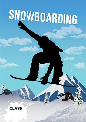 Clash Level 3: Snowboarding - Clash (Paperback)