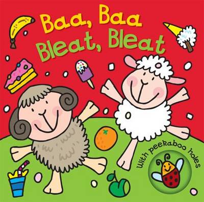 Baa, Baa, Bleat, Bleat - Peekaboo Animals (Board book)