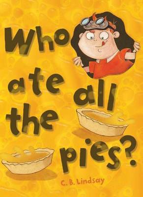Who Ate All the Pies? (Paperback)