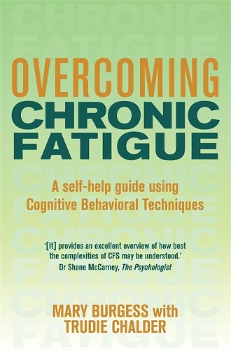 Overcoming Chronic Fatigue: A Books on Prescription Title - Overcoming Books (Paperback)