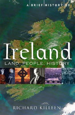 A Brief History of Ireland - Brief Histories (Paperback)