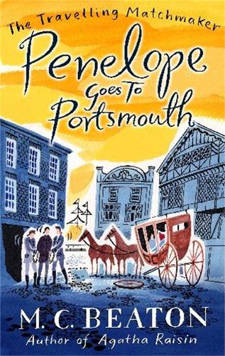 Penelope Goes to Portsmouth - The Travelling Matchmaker Series (Paperback)