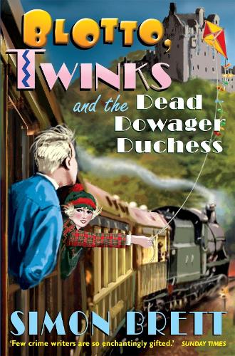 Blotto, Twinks and the Dead Dowager Duchess - Blotto Twinks (Paperback)