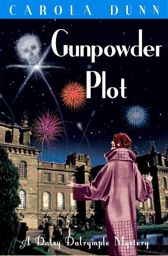 Gunpowder Plot - Daisy Dalrymple (Paperback)