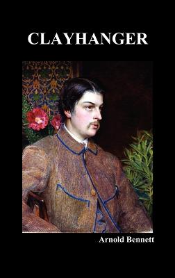 Clayhanger (Hardback)