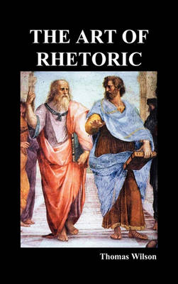 The Art of Rhetoric (Hardback)