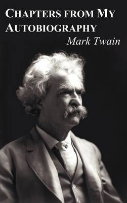 Chapters from My Autobiography (Hardback)