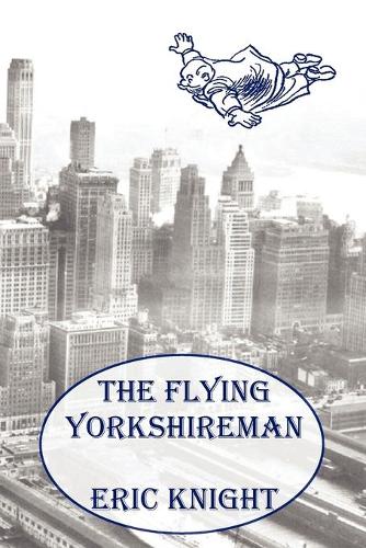 The Flying Yorkshireman (Paperback)