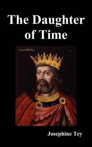 The Daughter of Time (Hardback)