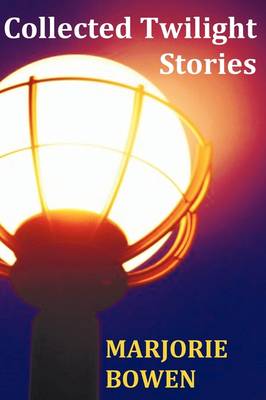 Collected Twilight Stories - 18 Twilight Tales (Paperback)