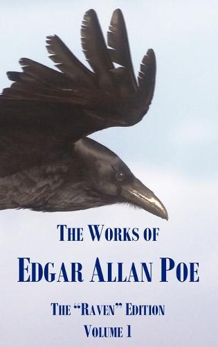 The Works of Edgar Allan Poe - Volume 1 (Hardback)