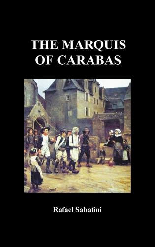 The Marquis of Carabas (Hardback)