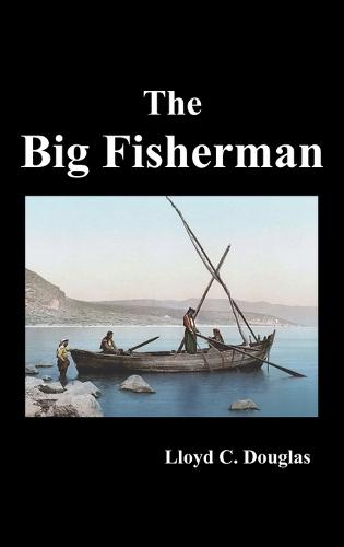 The Big Fisherman (Hardback)
