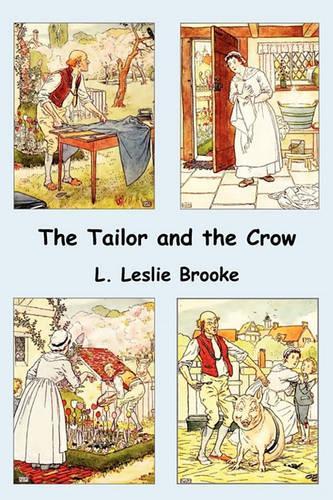 The Tailor and the Crow: An Old Rhyme with New Drawings (Paperback)