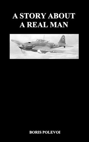 A Story About a Real Man (Hardback) (Hardback)
