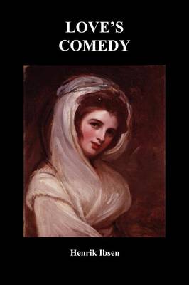 Love's Comedy (Paperback)