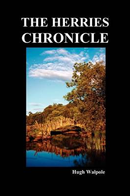 The Herries Chronicle (Hardback)