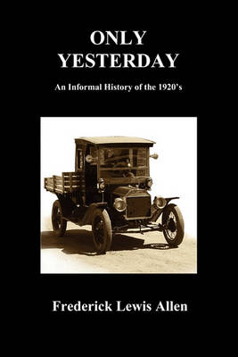 Only Yesterday (Paperback) (Paperback)